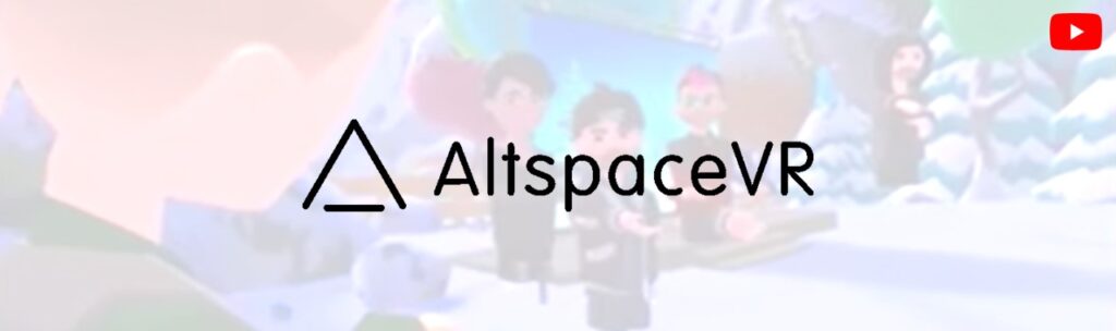 Trying out AltspaceVR