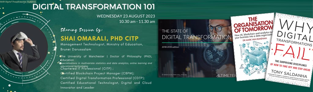 Digital Transformation 101 - Sharing Session with Brunei Darussalam Central Bank